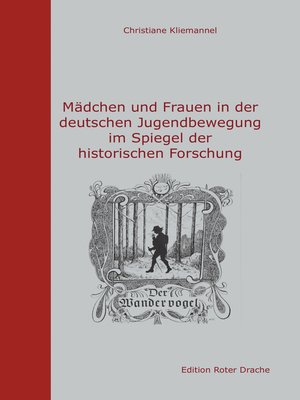 cover image of Mädchen und Frauen in der deutschen Jugendbewegung im Spiegel der historischen Forschung